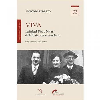 Vivà. La figlia di Pietro Nenni dalla Resistenza ad Auschwitz