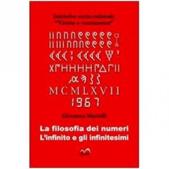 La filosofia dei numeri. L'infinito e gli infinitesimi