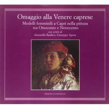 Omaggio alla Venere Caprese. Modelli femminili a Capri nella pittura tra Ottocento e Novecento