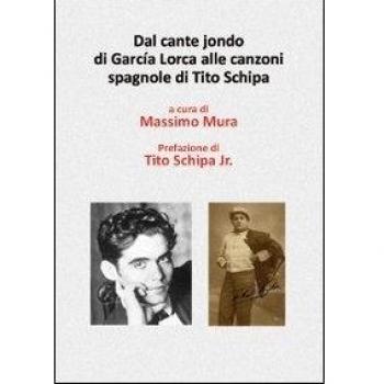 Dal cante jonde di García Lorca alle canzoni spagnole di Tito Schipa. Con DVD