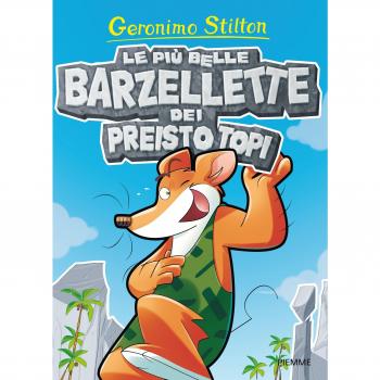 Le più belle barzellette dei Preistotopi. Ediz. illustrata