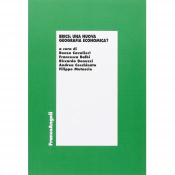 Brics: una nuova geografia economica? Atti del ciclo di tavole rotonde, Società Letteraria di Verona (8 novembre 2013-17 gennaio 2014)