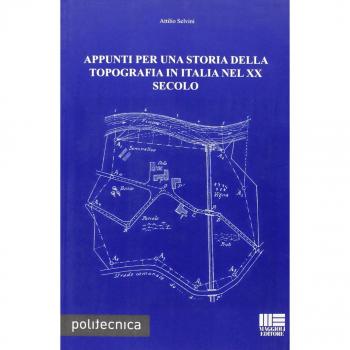 Appunti per una storia della topografia in Italia nel XX secolo