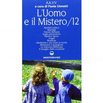 L'uomo e il mistero (Vol. 12)