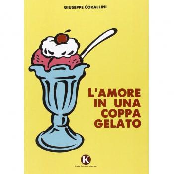 L'amore in una coppa gelato
