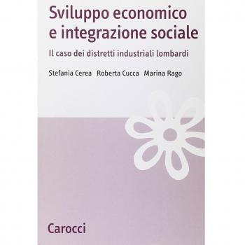 Sviluppo economico e integrazione sociale. Il caso dei distretti industriali lombardi