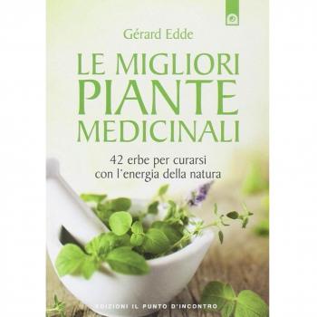 Le Migliori Piante Medicinali