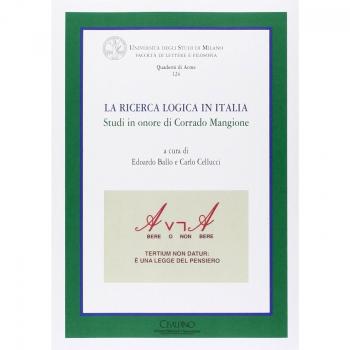 La ricerca logica in Italia. Studi in onore di Corrado Mangione