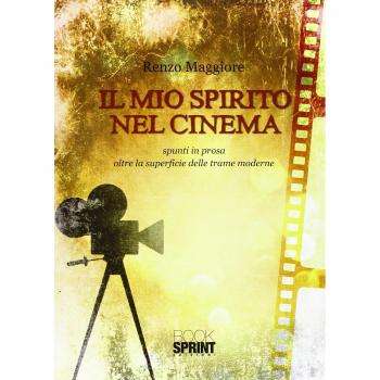 Il mio spirito nel cinema