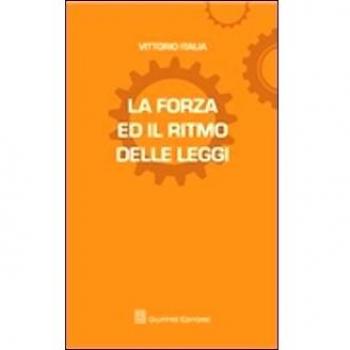 Forza ed il ritmo delle leggi