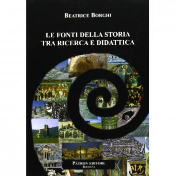 Fonti della storia tra ricerca e didattica