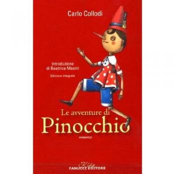 Le avventure di Pinocchio. Ediz. integrale. Con gadget