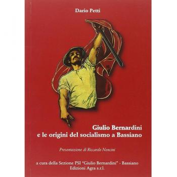 Giulio Bernardini e le origini del socialismo a Bassiano