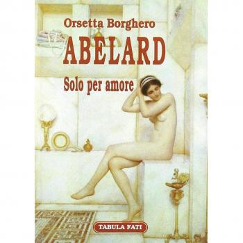 Abelard. Solo per amore
