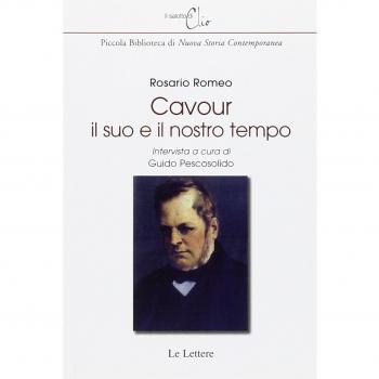 Cavour, il suo e il nostro tempo