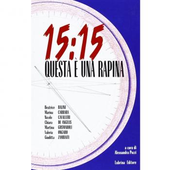 15:15 questa è una rapina