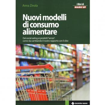 Nuovi modelli di consumo alimentare. Dal social eating ai prodotti «senza»: come sta cambiando il nostro rapporto con il cibo