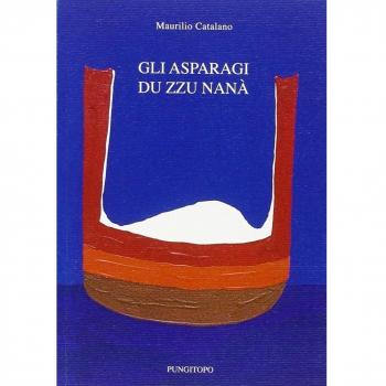 Gli asparagi du zzu Nanà