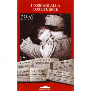 I toscani e la Costituente
