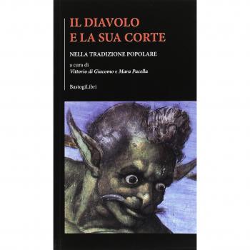 Il diavolo e la sua corte. Nella tradizione popolare