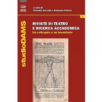 Riviste di teatro e ricerca accademica. Un colloquio e un inventario