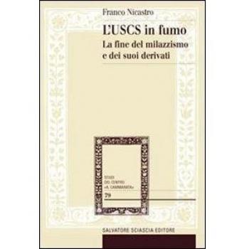 L'USCS in fumo. La fine del milazzismo e dei suoi derivati