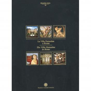 La Villa Farnesina a Roma. Testo inglese a fronte