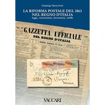 La riforma postale del 1863 nel Regno d'Italia. Leggi, convenzioni, documenti, tariffe