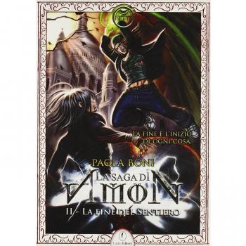 AMON LA FINE DEL SENTIERO 2: Vol. 2