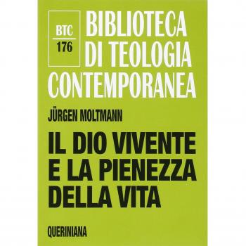 Il Dio vivente e la pienezza della vita