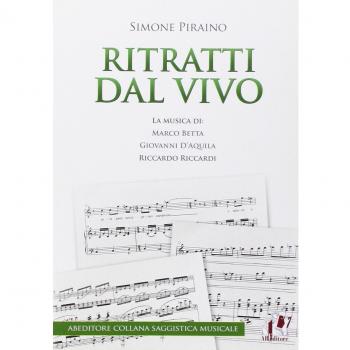 Ritratti dal vivo. La musica di Marco Betta, Giovanni D'Aquila e Riccardo Riccardi