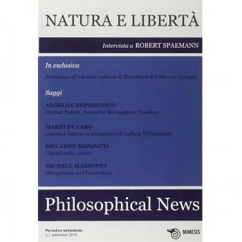 Philosophical news. Natura e libertà (2010) (Vol. 1)