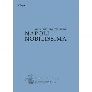 Napoli nobilissima. Rivista di arti, filologia e storia. Settima serie (2017). Vol. 31: Gennaio-aprile 2017.