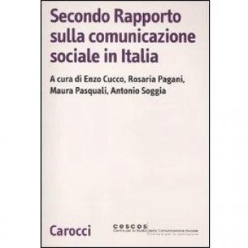 Secondo rapporto sulla comunicazione sociale in Italia
