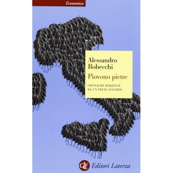 Piovono pietre. Cronache marziane da un paese assurdo