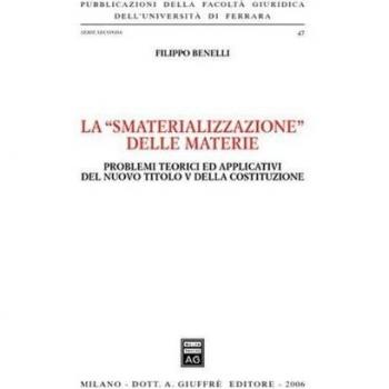 Smaterializzazione delle materie