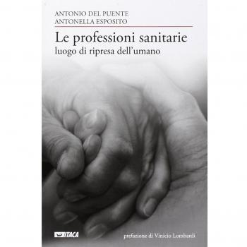 Le professioni sanitarie luogo di ripresa dell'umano