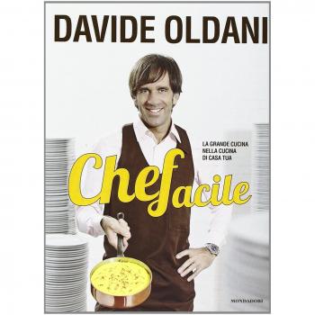 Chefacile. La grande cucina nella cucina di casa tua