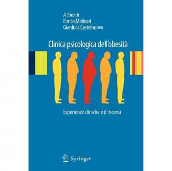 Clinica psicologica dell'obesità. Esperienze cliniche e di ricerca