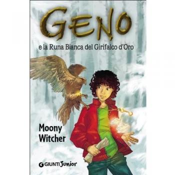 Geno e la Runa Bianca del grifalco d'oro