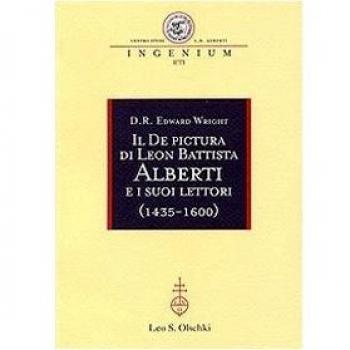 Il «De pictura» di Leon Battista Alberti e i suoi lettori (1435-1600)
