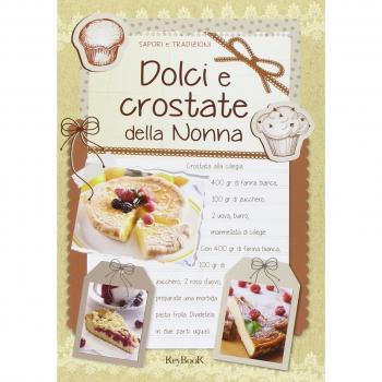 Dolci e crostate della nonna