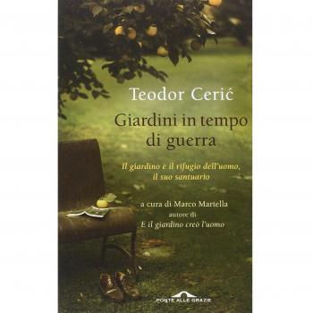 Giardini in tempo di guerra