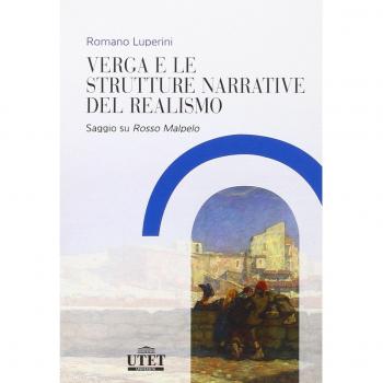 Verga e le strutture narrative del realismo. Saggio su «Rosso Malpelo»