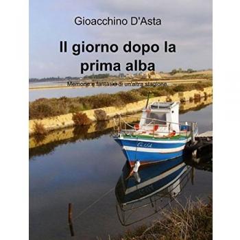 Il giorno dopo la prima alba