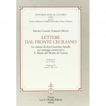 Lettere dal fronte ceciliano. Le visioni di don Guerrino Amelli nei carteggi conservati a S. Maria del Monte di Cesena