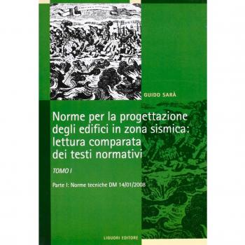 Norme per la progettazione degli edifici in zona sismica: lettura... Guido Sarà