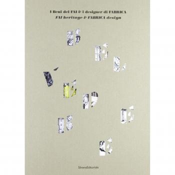 I beni del FAI e i designer di Fabrica. Ediz. italiana e inglese