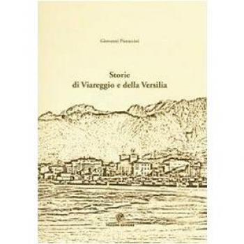 Storia di Viareggio e della Versilia