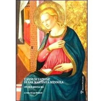 L'annunciazione di San Martino a Mensola. Studi e restauro